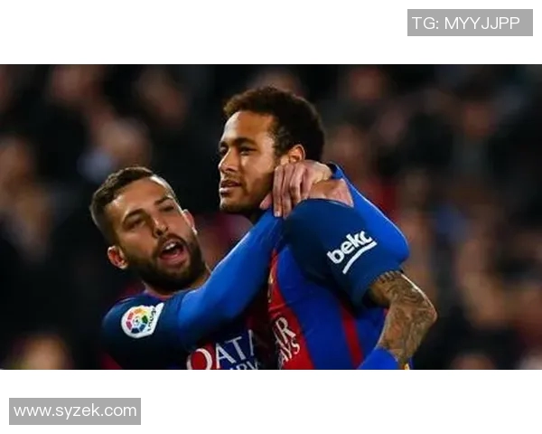 内马尔深情致敬阿尔巴感谢与你共度职业生涯的美好时光 内马尔深情致敬阿尔巴感谢与你共度职业生涯的美好时光