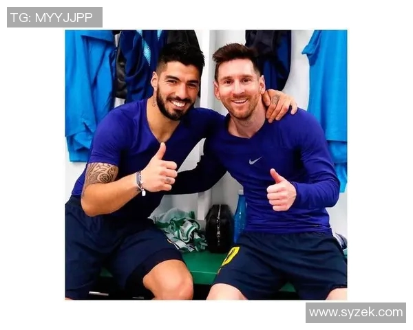 苏亚雷斯续约难度大波耶特谈梅西与其身体状况差异