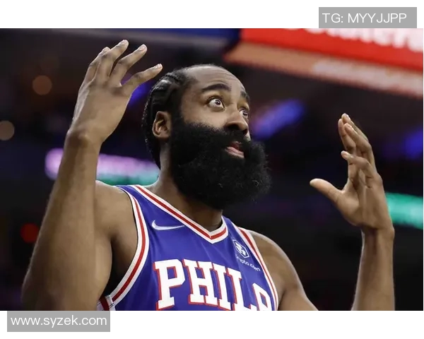 全队投篮命中率低迷哈登直言失利原因简单明了